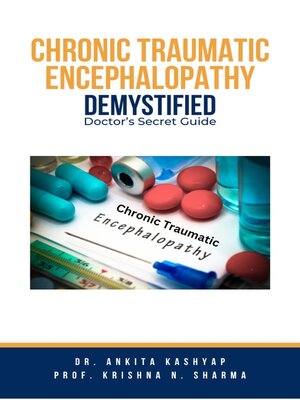 cover image of Chronic Traumatic Encephalopathy Demystified